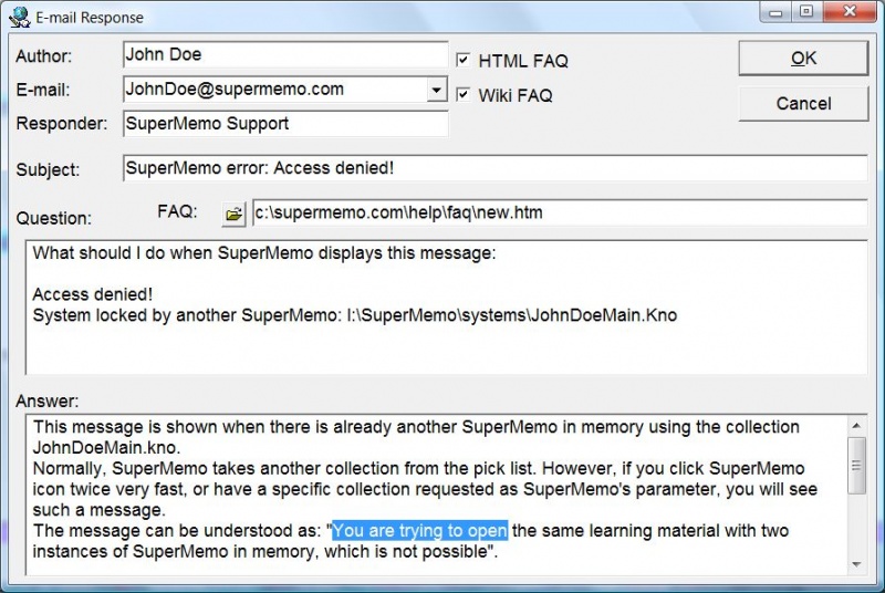 SuperMemo: Reading : E-mail FAQ on the component menu makes it possible to use the selected text as a question in an FAQ. The FAQ will be sent as a reply, and stored in FAQ files (as HTML and/or Wiki).